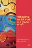 Rethinking Social Work in a Global World