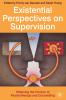 Existential Perspectives on Supervision