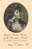 British Women Writers of the Romantic Period