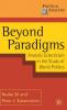 Beyond Paradigms