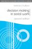 Decision Making in Social Work