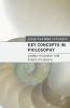 Key Concepts in Philosophy