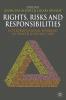 Rights Risks and Responsibilities