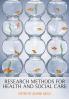 Research Methods for Health and Social Care