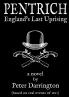 Pentrich - England's Last Uprising