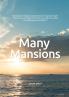 Many Mansions