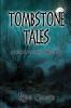 Tombstone Tales