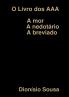 O Livro dos AAA-Amor-Anedotário Abreviado