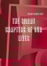 THE SILENT CHAPTERS OF OUR LIVES