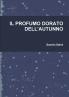 Profumo Dorato Dell'autunno