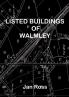 Listed Buildings of Walmley