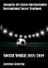 Soccer World 2018/2019