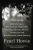 Malaysia (Kuala Lumpur The Cameron Highlands Kuching Sarawak Borneo Tanjung Jara and Kota Kinabalu Sabah Borneo)