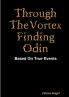 Through The Vortex Finding Odin