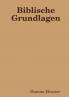 Biblische Grundlagen