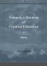 Towards a Doctrine of Creative Education