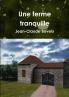 Une ferme tranquille
