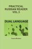 PRACTICAL RUSSIAN READER VOL.3