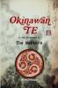 Okinawan Te In the Footsteps of The Masters