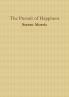 The Pursuit of Happiness