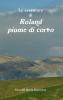 Le avventure di Roland piume di corvo