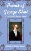 Poems of George Eliot A Classic Collection Book