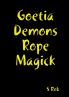 Goetia Demons Rope Magick
