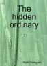 hidden ordinary