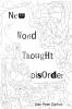 New World Thought Disorder