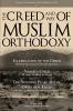The Creed and Way of Muslim Orthodoxy