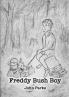 Freddy Bush Boy