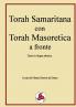 Torah Samaritana con Torah Masoretica a fronte