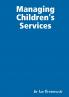 Managing Children's Services