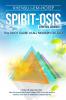 SPIRIT - OSIS the Root Cause of All Modern Dis-ease