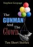 The Gunman And The Clown