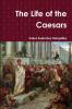 Life of the Caesars