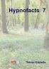 Hypnofacts 7