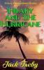 Hilary and the Hurricane (a novelette)