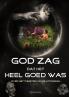 God zag dat het heel goed was - Over het theïstisch evolutionisme