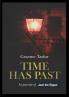 Time Has Past