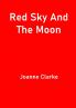Red Sky And The Moon