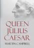 Queen Julius Caesar