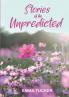 Stories of the Unpredicted