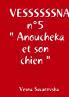 VESSSSSSNA n°5  Anoucheka et son chien