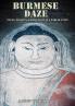 Burmese Daze