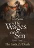 The Wages Of Sin