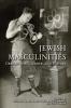 Jewish Masculinities