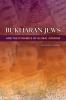 Bukharan Jews and the Dynamics of Global Judaism