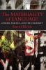 Materiality of Language