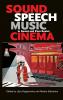 Sound Speech Music in Soviet and Post-Soviet Cinema